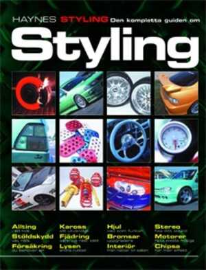 Haynes, Den Kompletta Guiden om Styling, Universal, 9781844250578, SV4057